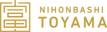 日本橋富山(TOYAMA)館 NIHONBASHI TOYAMA